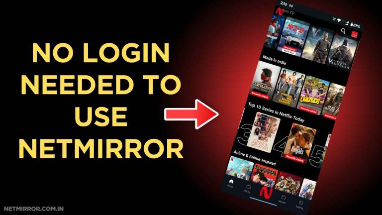 How to Use NetMirror Without Creating an Account?