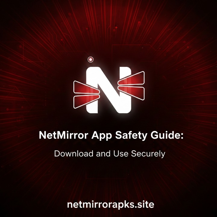 NetMirror-App-Safety-Guide
